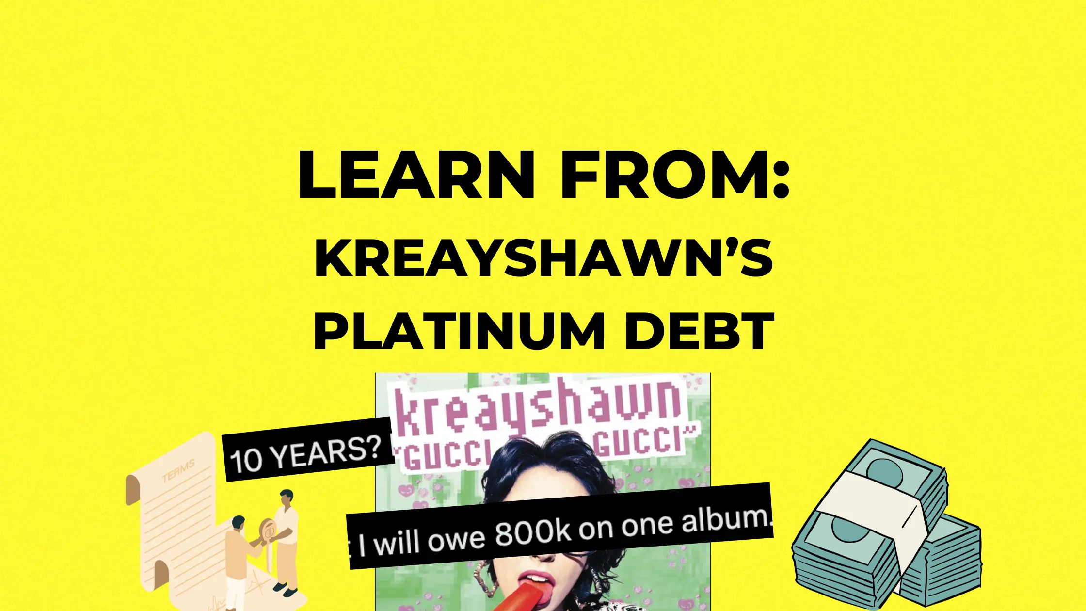 Kreayshawn Record Label Debt: What Artists Can Learn